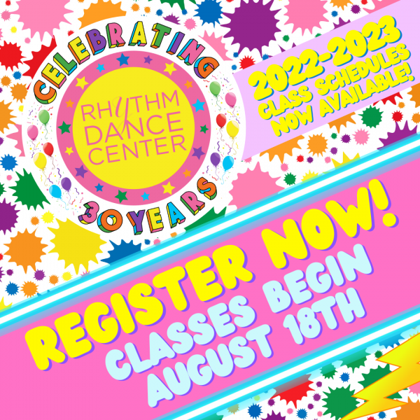 Cue the Confetti for our 30th Season of Dance! Register now for 2022-2023 season!